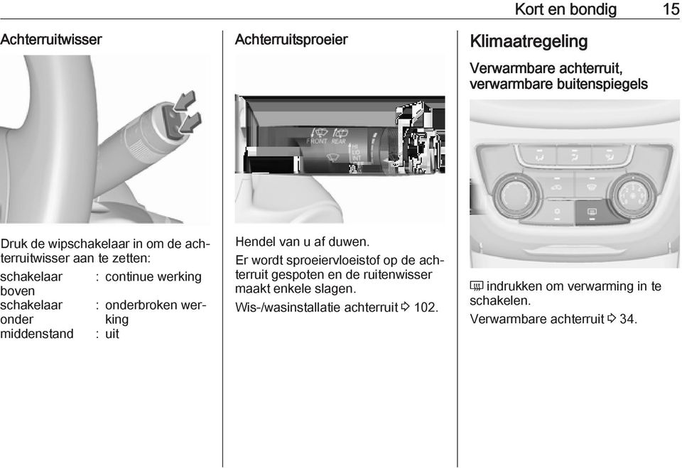 werking onder middenstand : uit Hendel van u af duwen.