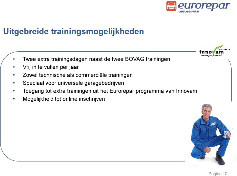 trainingen Speciaal voor universele garagebedrijven Toegang tot extra