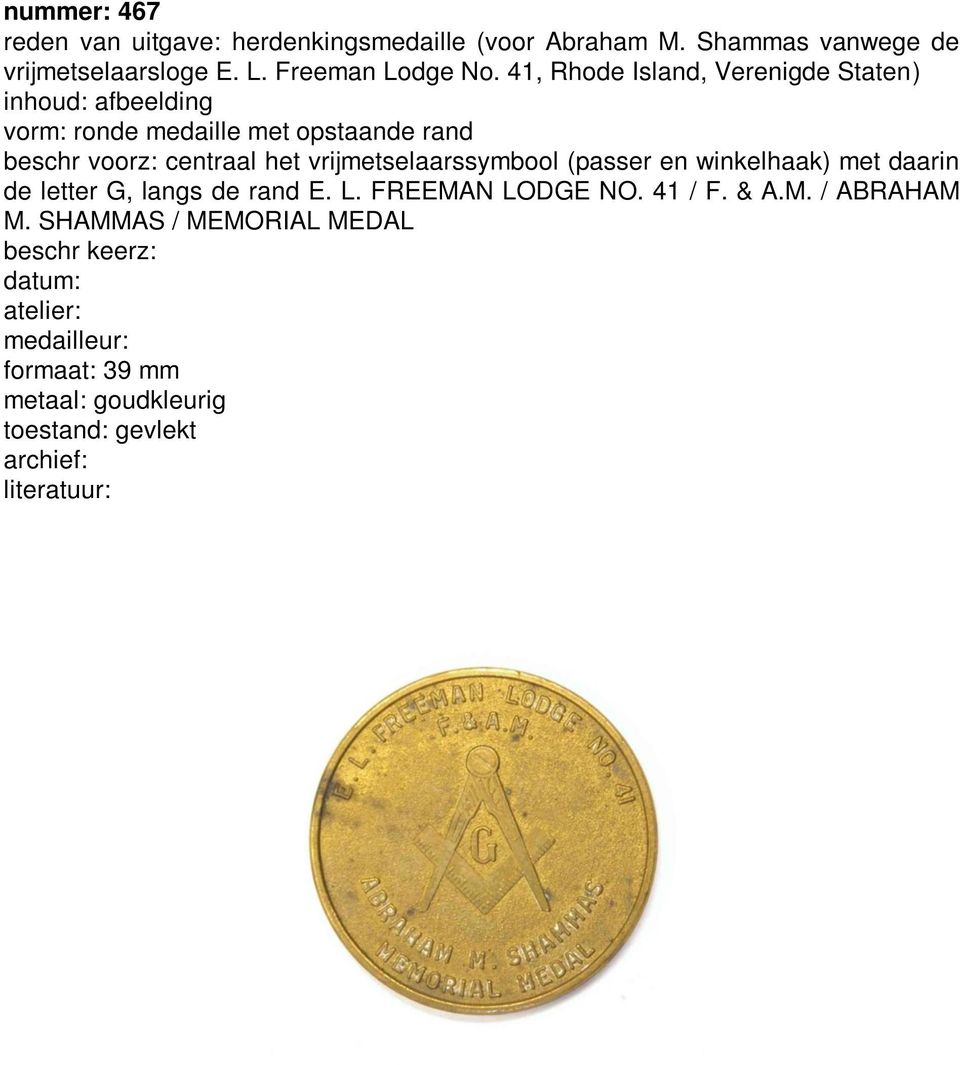 41, Rhode Island, Verenigde Staten) inhoud: afbeelding vorm: ronde medaille met opstaande rand beschr voorz: centraal het