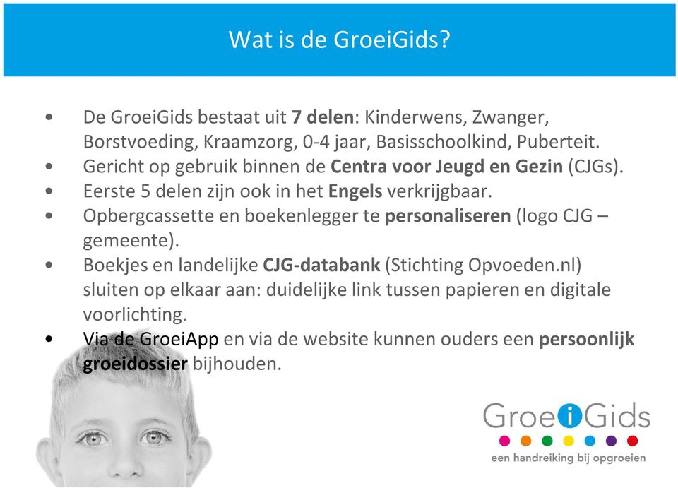 Opbergcassette en boekenlegger te personaliseren (logo CJG gemeente). Boekjes en landelijke CJG-databank (Stichting Opvoeden.