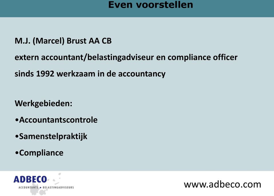 accountant/belastingadviseur en compliance officer