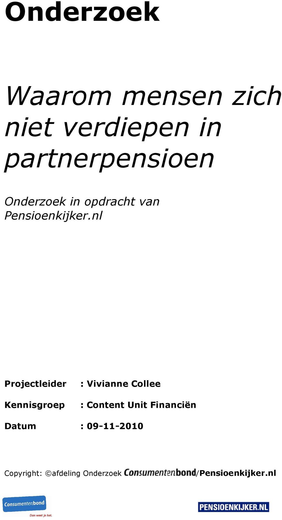 nl Projectleider Kennisgroep : Vivianne Collee : Content