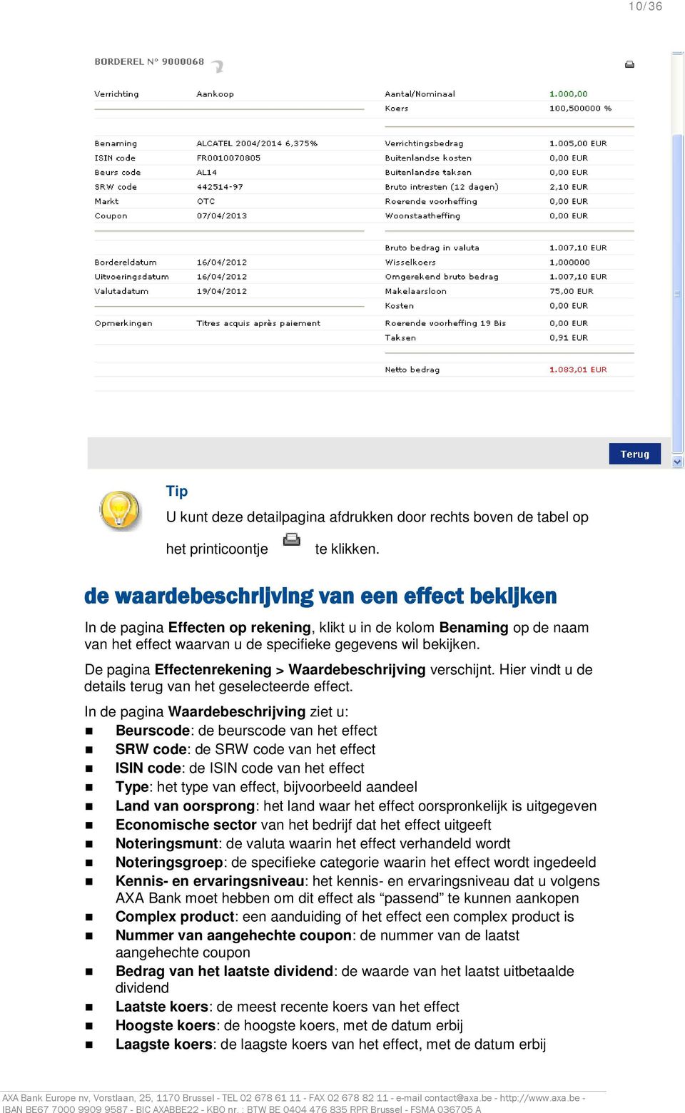 De pagina Effectenrekening > Waardebeschrijving verschijnt. Hier vindt u de details terug van het geselecteerde effect.