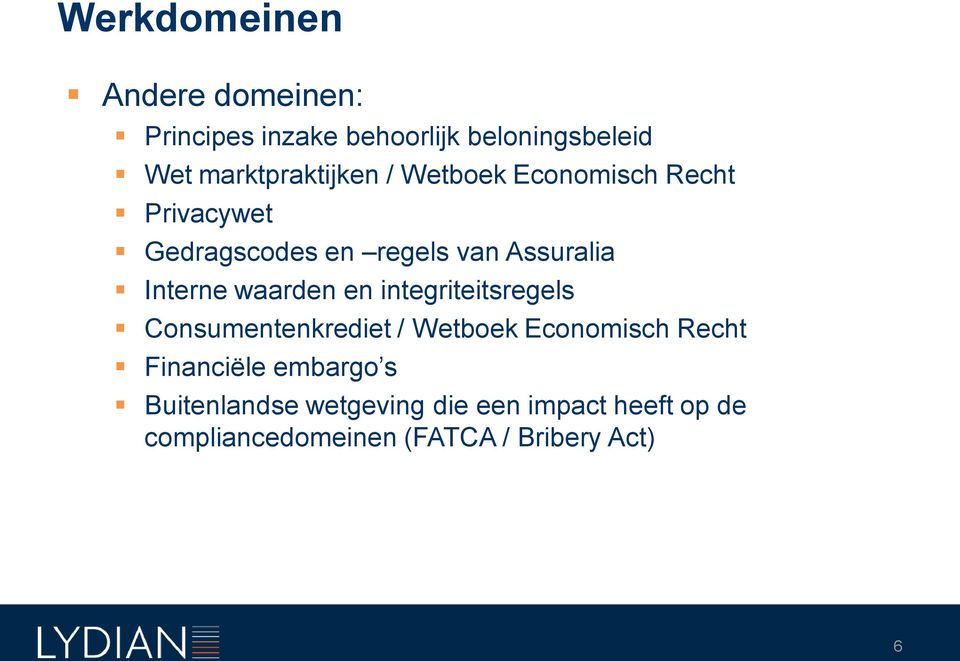 Interne waarden en integriteitsregels Consumentenkrediet / Wetboek Economisch Recht