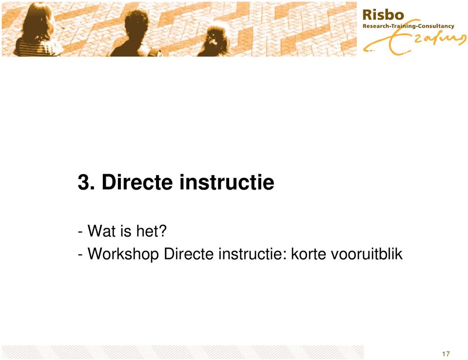 - Workshop Directe