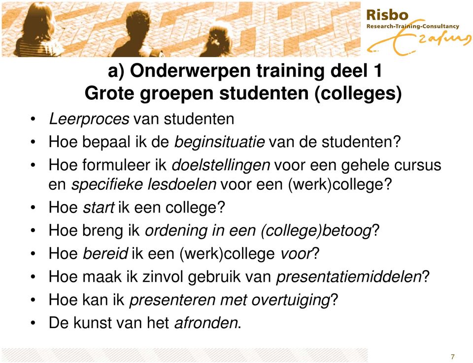 Hoe formuleer ik doelstellingen voor een gehele cursus en specifieke lesdoelen voor een (werk)college?