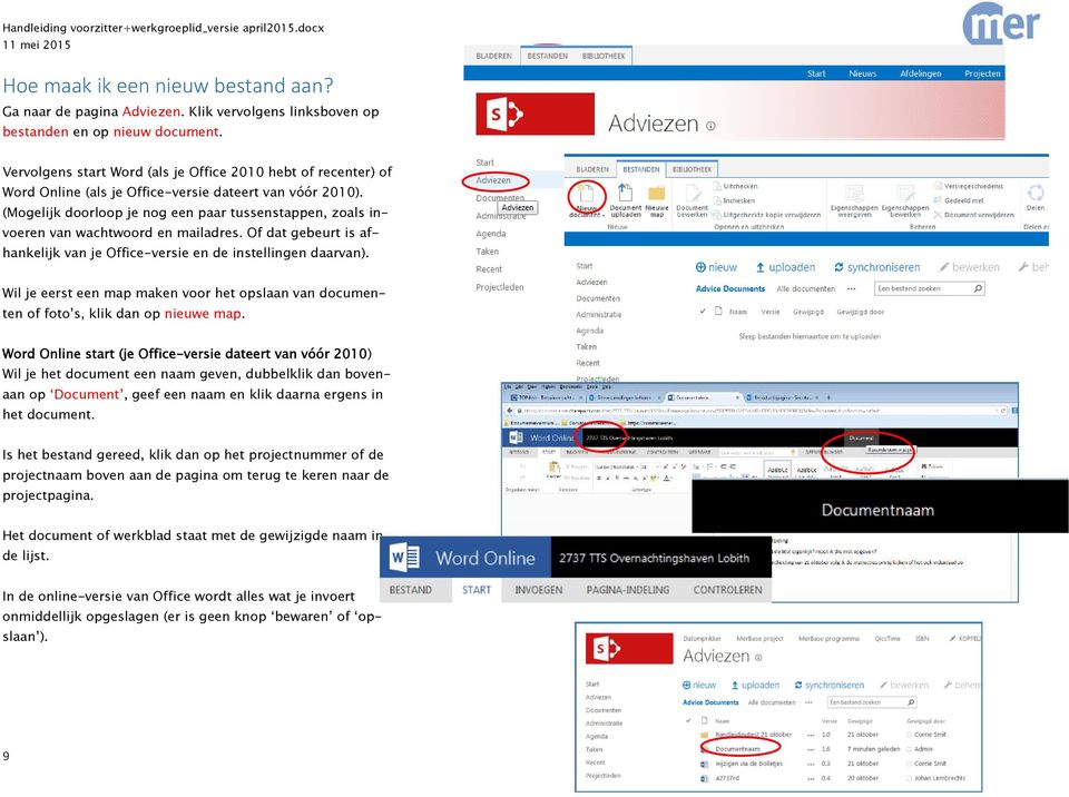 (Mogelijk doorloop je nog een paar tussenstappen, zoals invoeren van wachtwoord en mailadres. Of dat gebeurt is afhankelijk van je Office-versie en de instellingen daarvan).