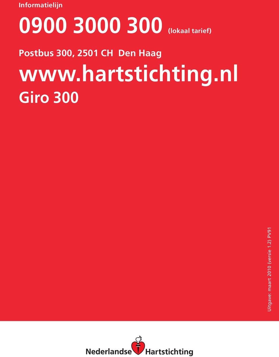 CH Den Haag www.hartstichting.