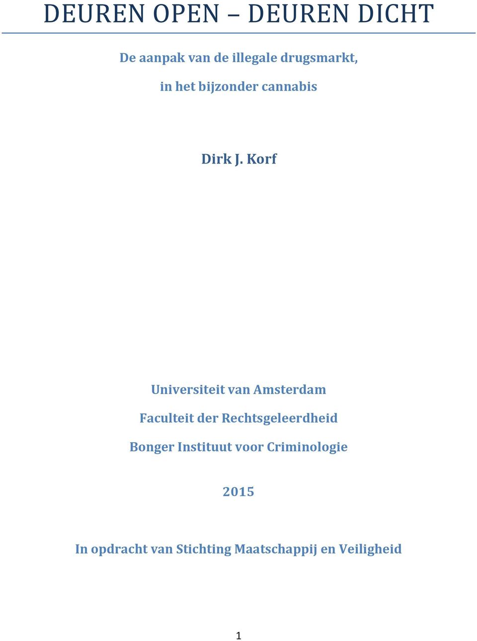 Korf Universiteit van Amsterdam Faculteit der Rechtsgeleerdheid