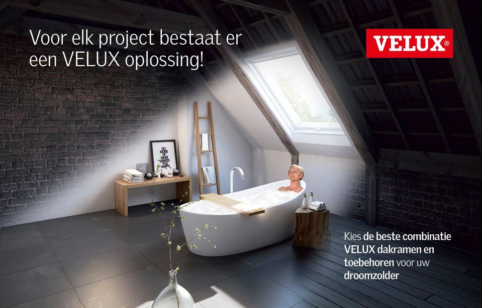 Kies de beste combinatie VELUX