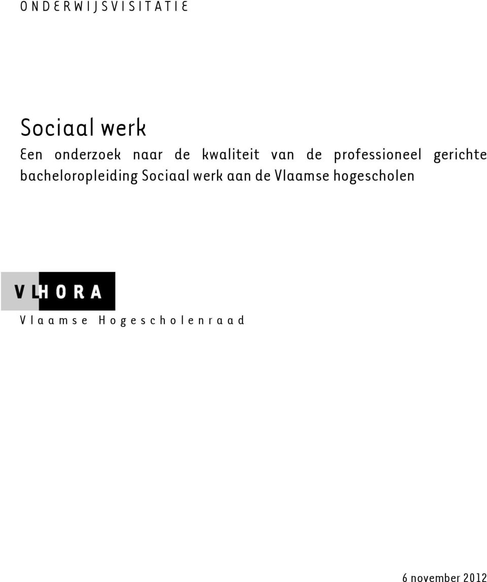 gerichte bacheloropleiding Sociaal werk aan de Vlaamse