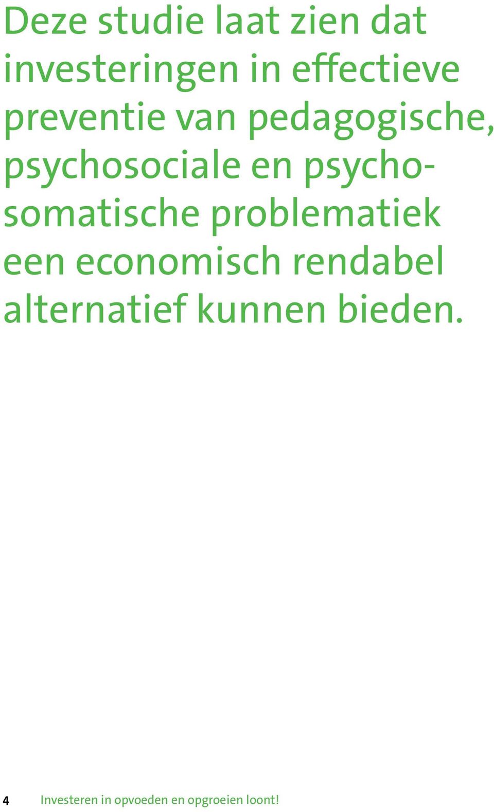 psychosomatische problematiek een economisch rendabel