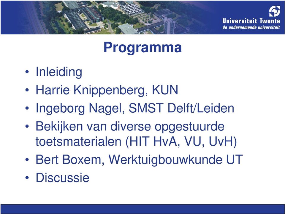 diverse opgestuurde toetsmaterialen (HIT HvA,