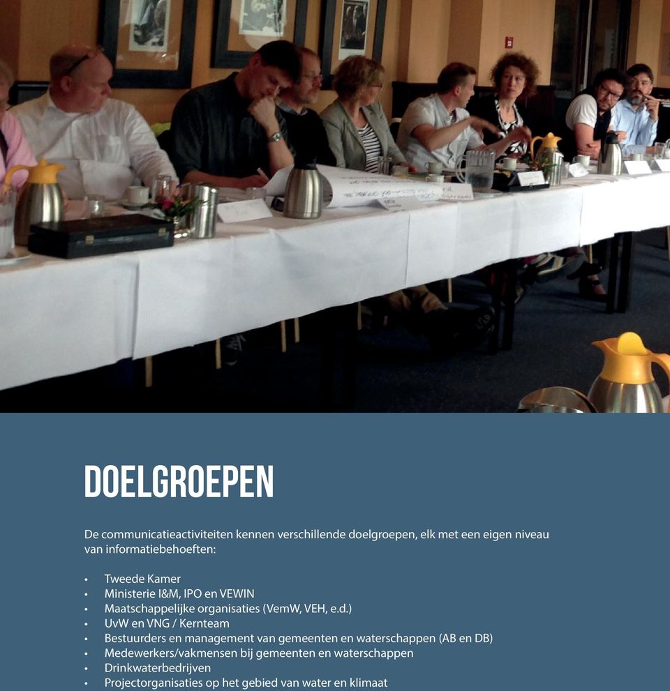 d.) UvW en VNG / Kernteam Bestuurders en management van gemeenten en waterschappen (AB en DB)