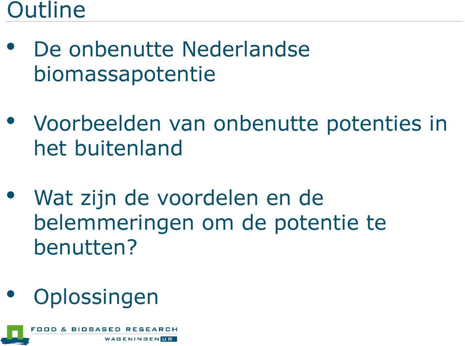 potenties in het buitenland Wat zijn de