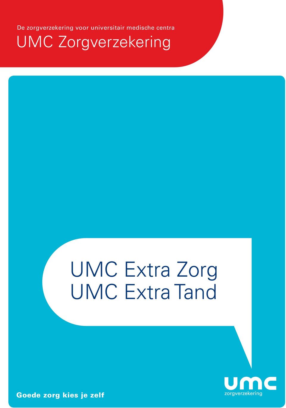 UMC Zorgverzekering UMC Extra