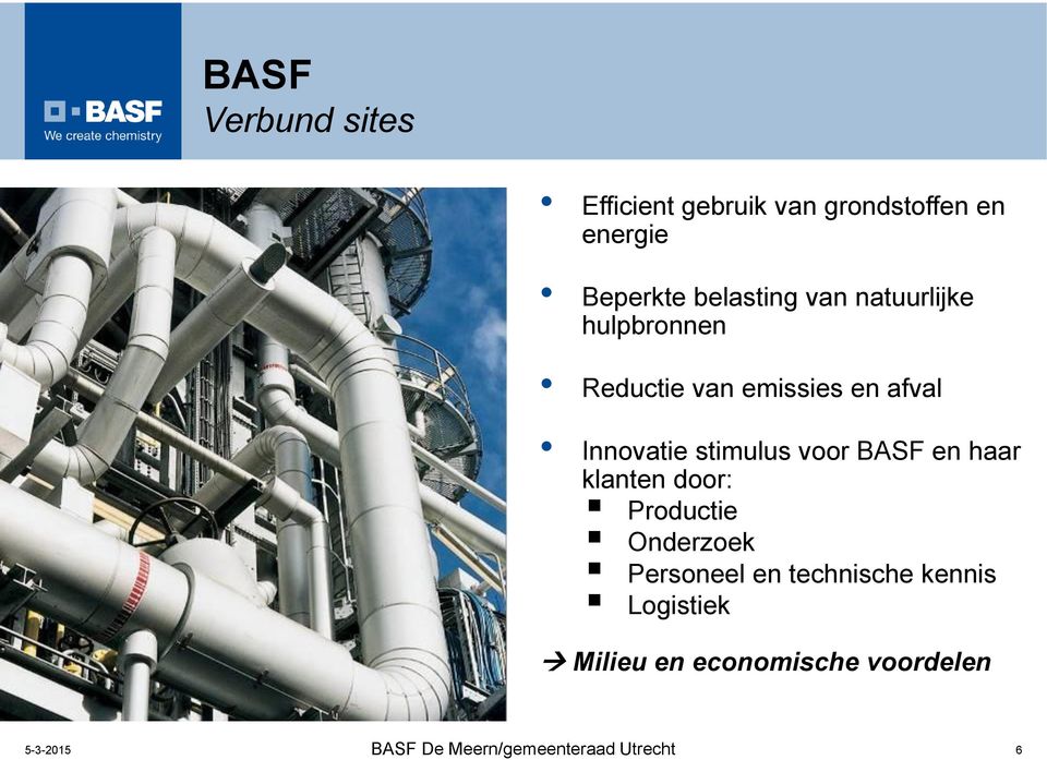 stimulus voor BASF en haar klanten door: Productie Onderzoek Personeel en