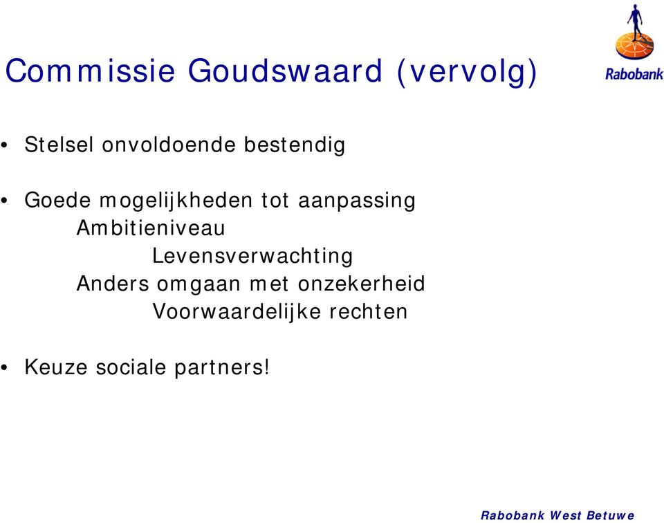 Ambitieniveau Levensverwachting Anders omgaan met