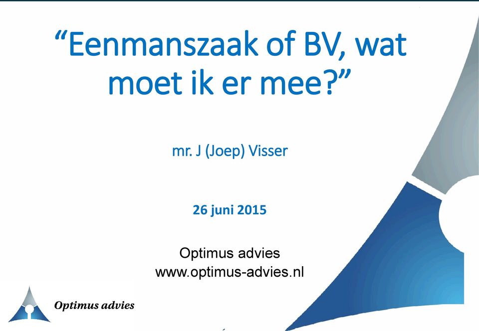 J (Joep) Visser 26 juni