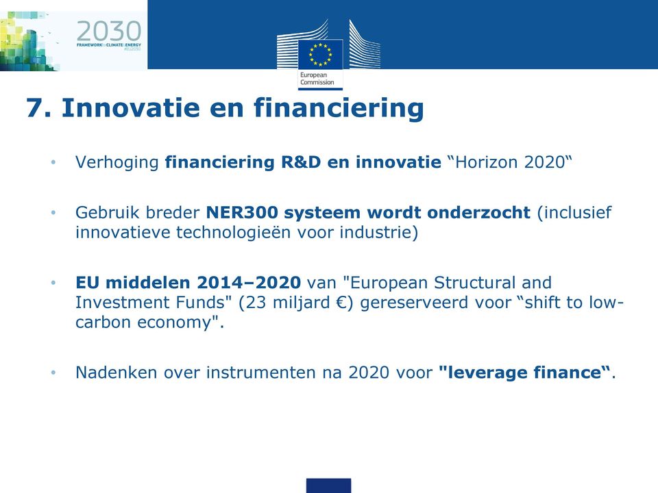 EU middelen 2014 2020 van "European Structural and Investment Funds" (23 miljard )