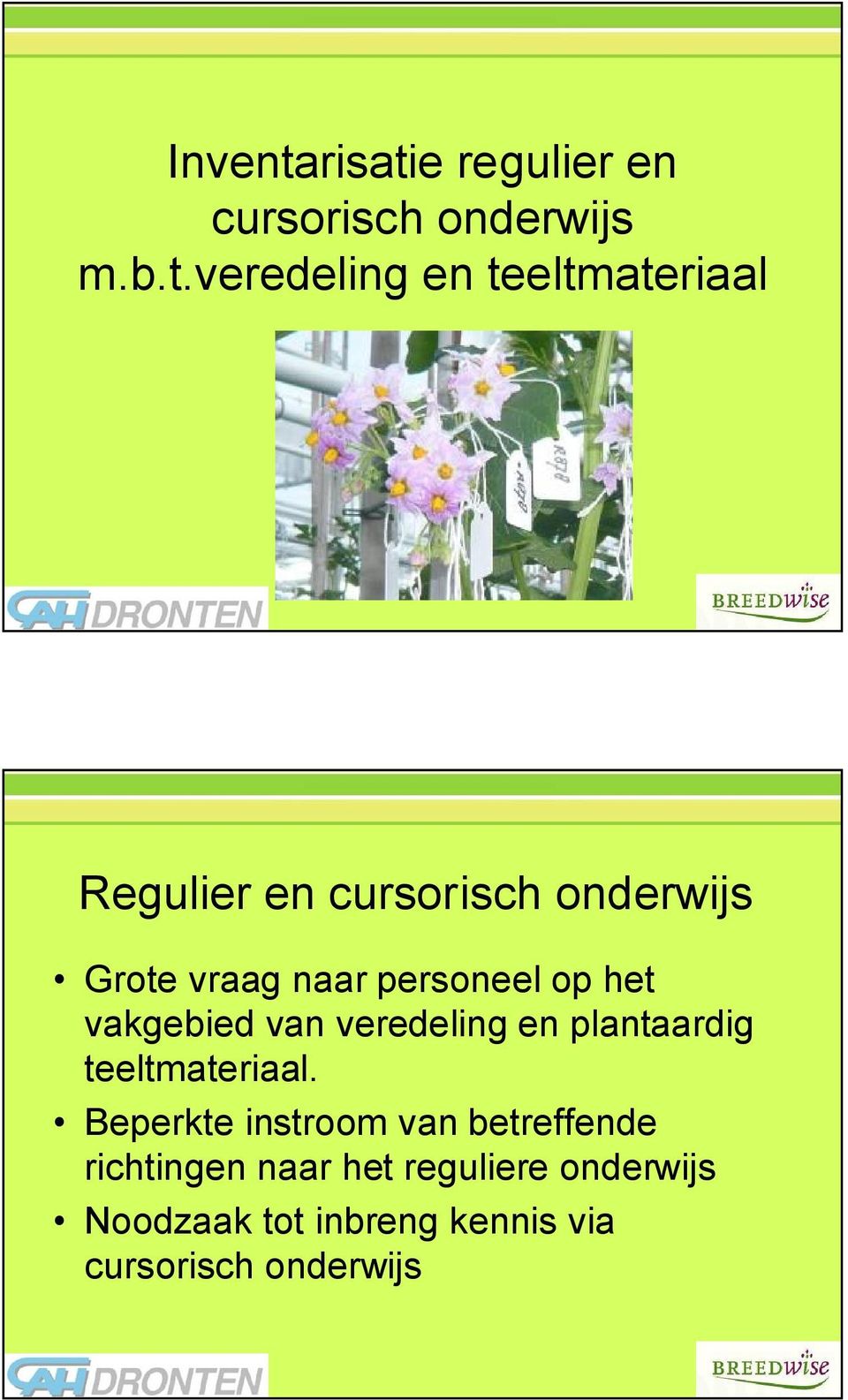 e regulier en cursorisch onderwijs m.b.t.