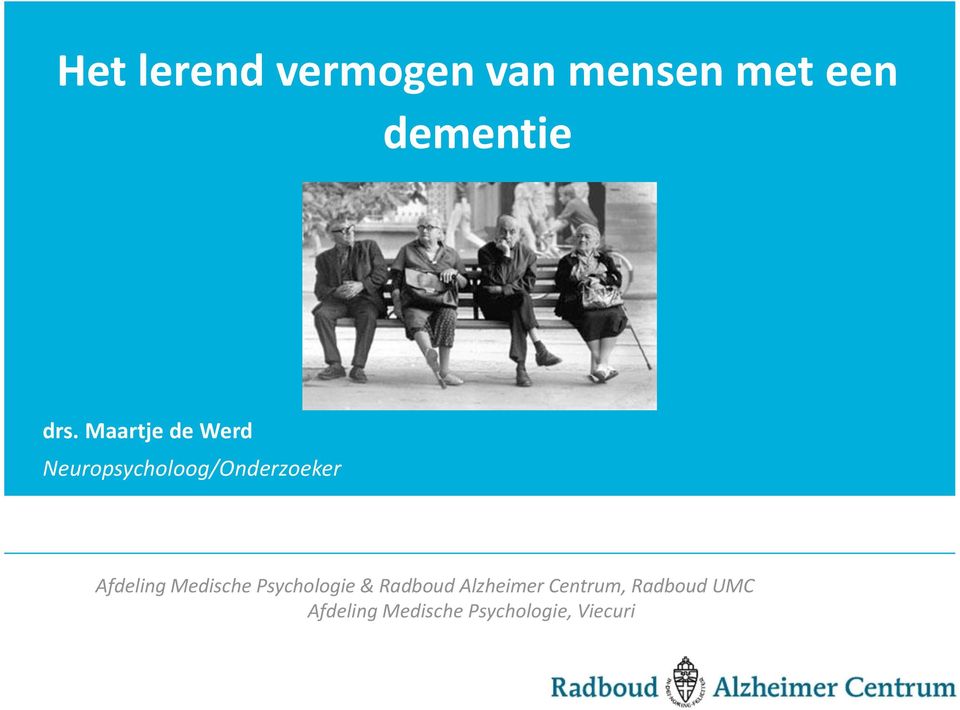 Afdeling Medische Psychologie & Radboud Alzheimer
