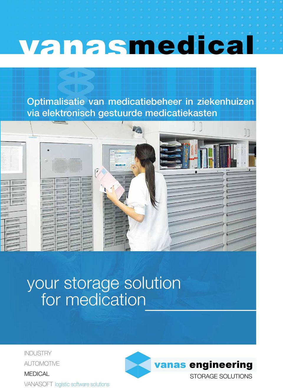 solution for medication industry automotive medical