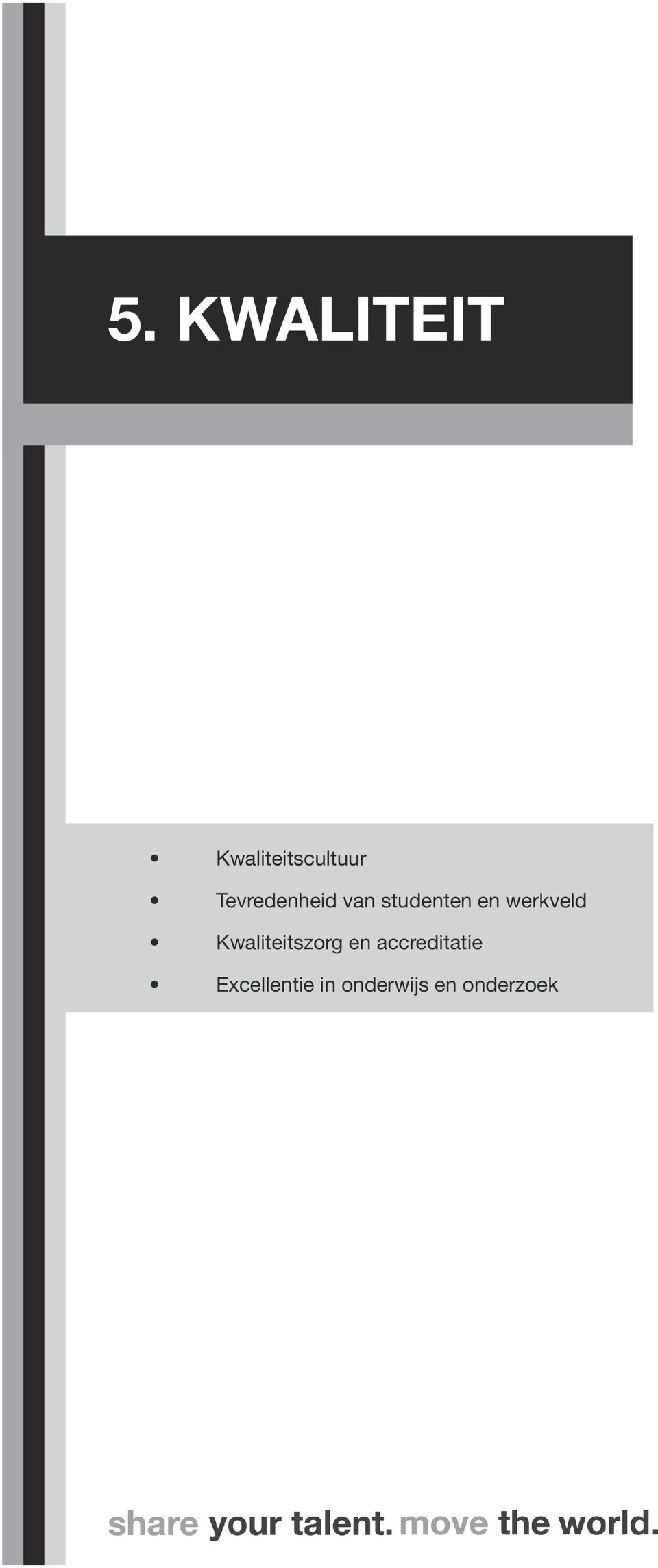 werkveld Kwaliteitszorg en