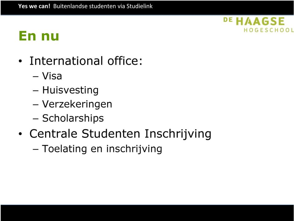 Scholarships Centrale Studenten