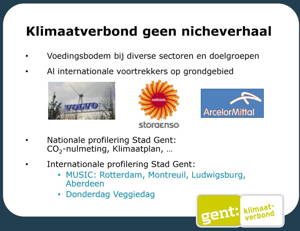 profilering Stad Gent: CO 2 -nulmeting, Klimaatplan, Internationale