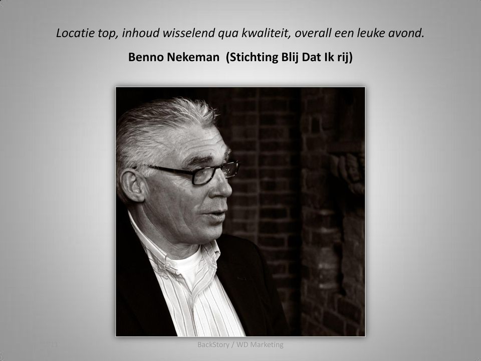 Benno Nekeman (Stichting Blij Dat Ik