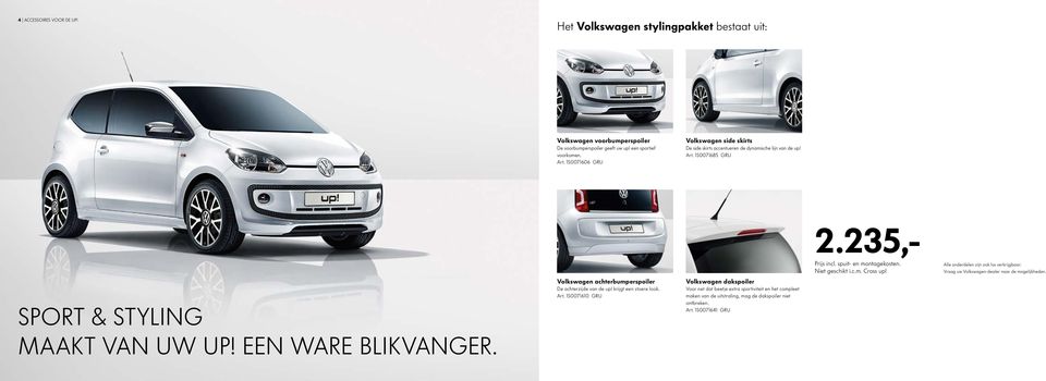 Volkswagen achterbumperspoiler De achterzijde van de up! krijgt een stoere look. Art.