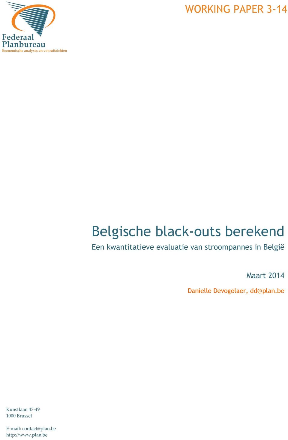 stroompannes in België Maart 2014 Danielle Devogelaer, dd@plan.