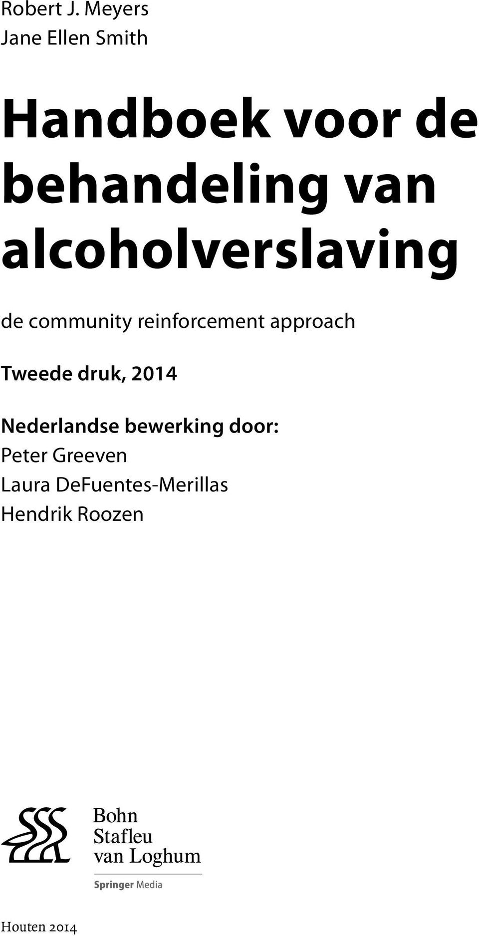 alcoholverslaving de community reinforcement approach