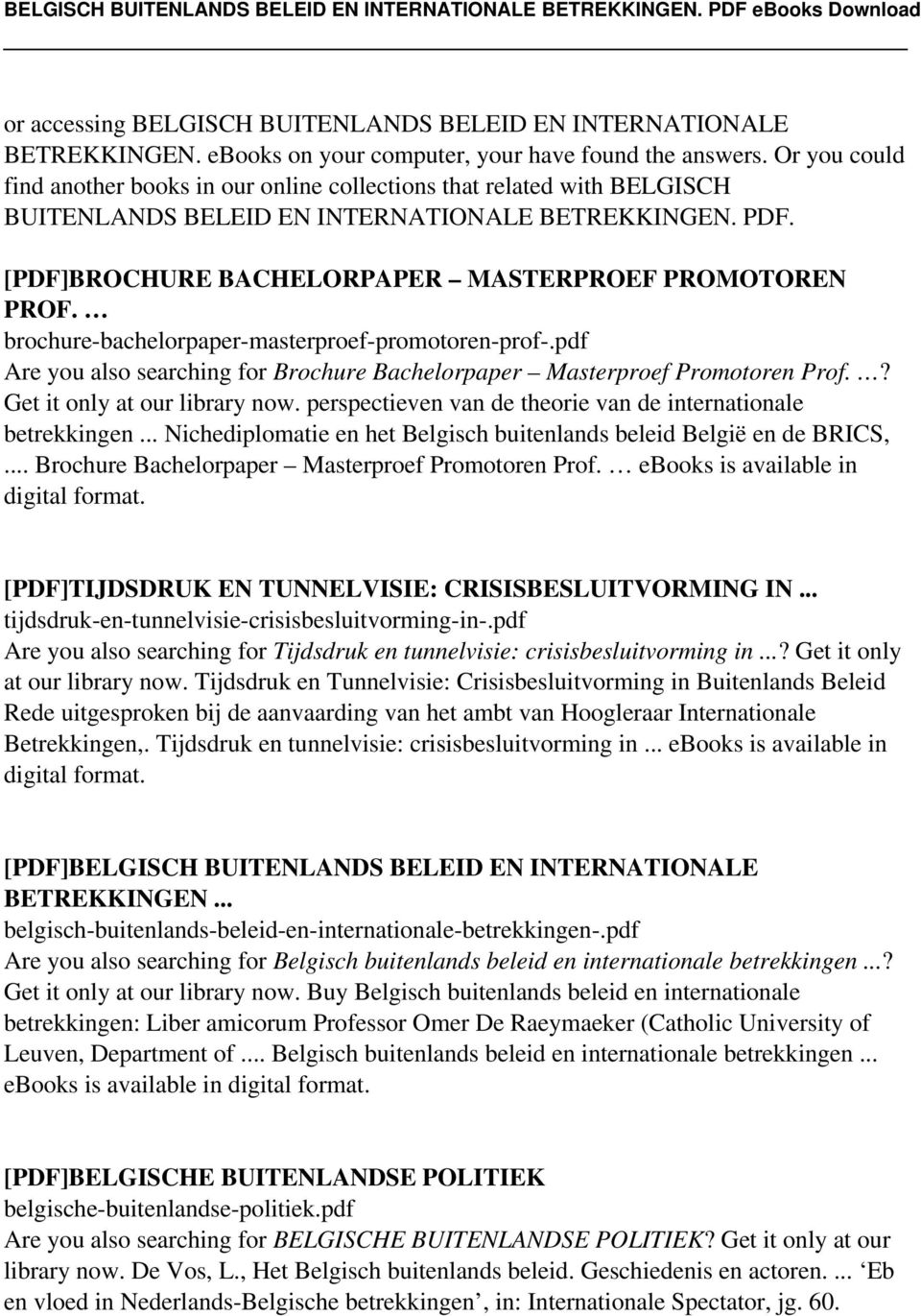 brochure-bachelorpaper-masterproef-promotoren-prof-.pdf Are you also searching for Brochure Bachelorpaper Masterproef Promotoren Prof.? Get it only at our library now.