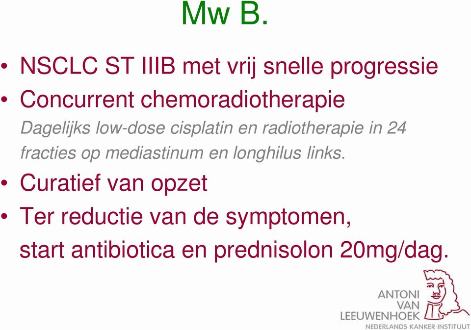 in 24 fracties op mediastinum en longhilus links.