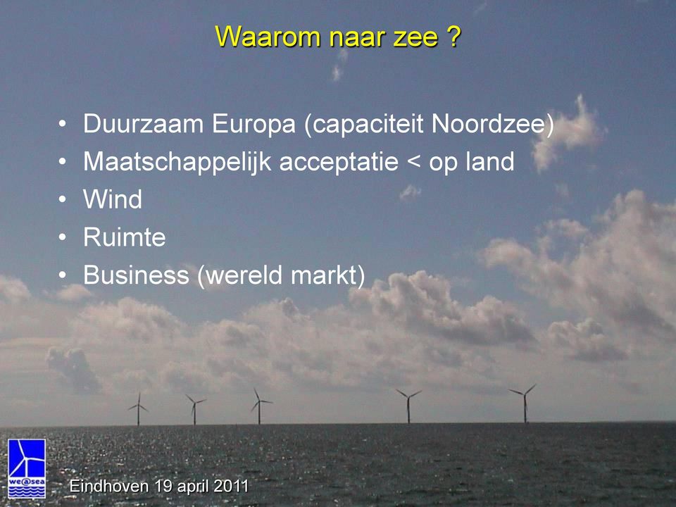 Noordzee) Maatschappelijk