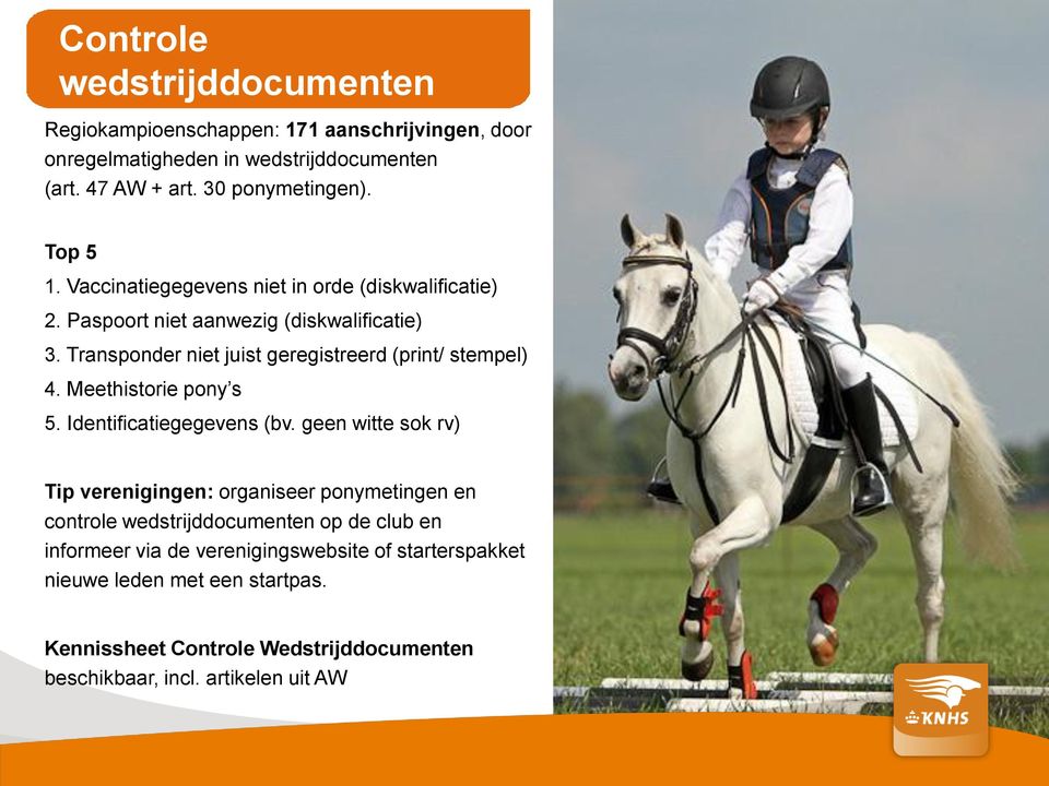 Meethistorie pony s 5. Identificatiegegevens (bv.