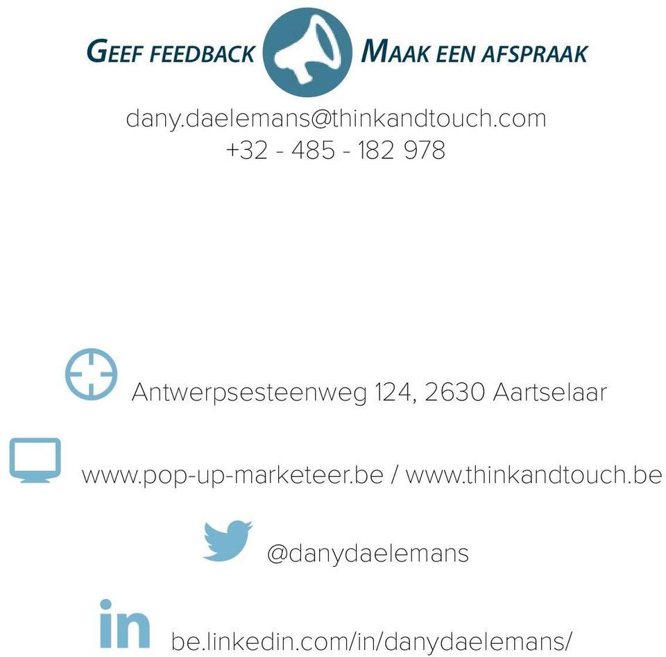 com +32-485 - 182 978 Antwerpsesteenweg 124, 2630