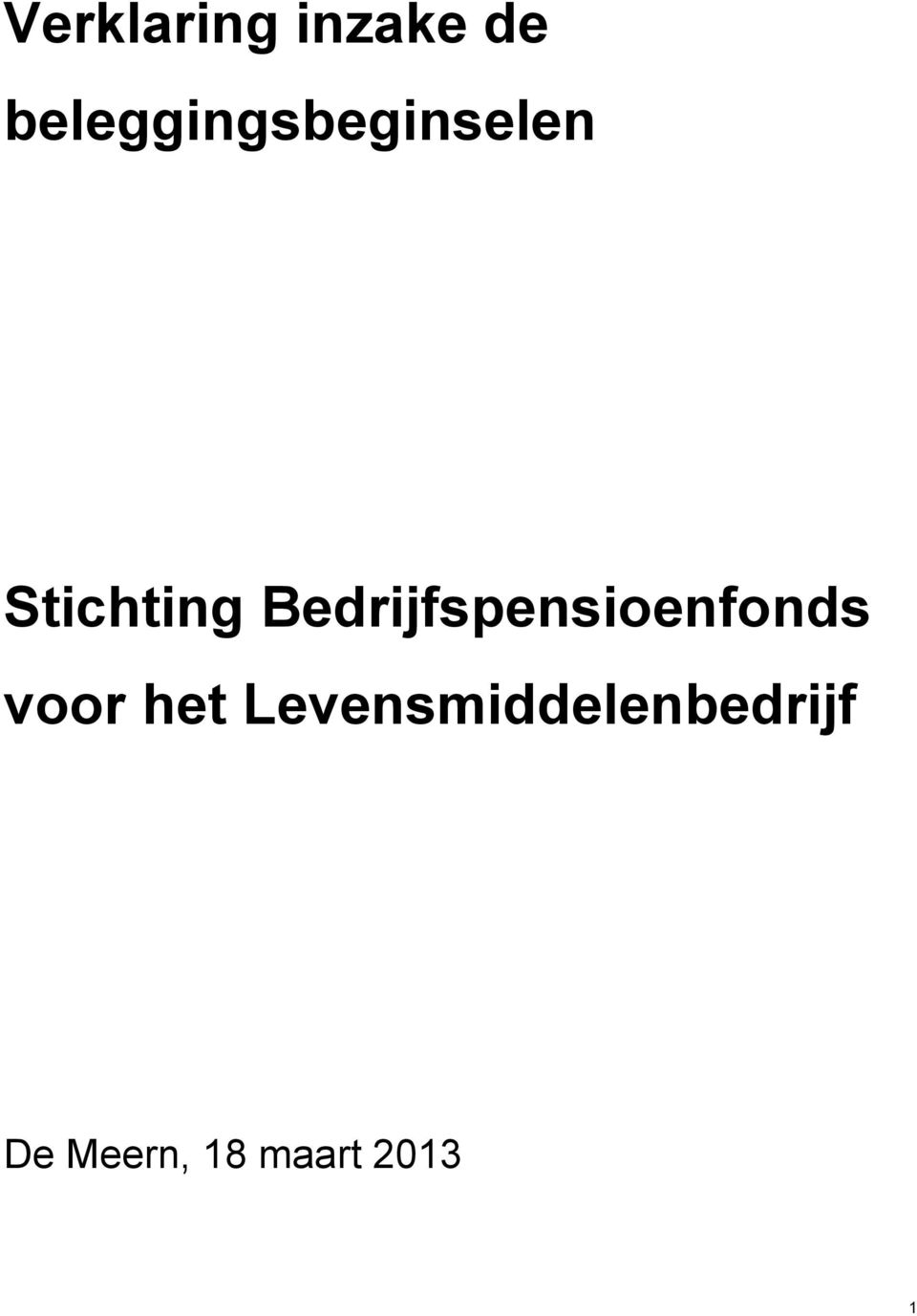 Bedrijfspensioenfonds voor het