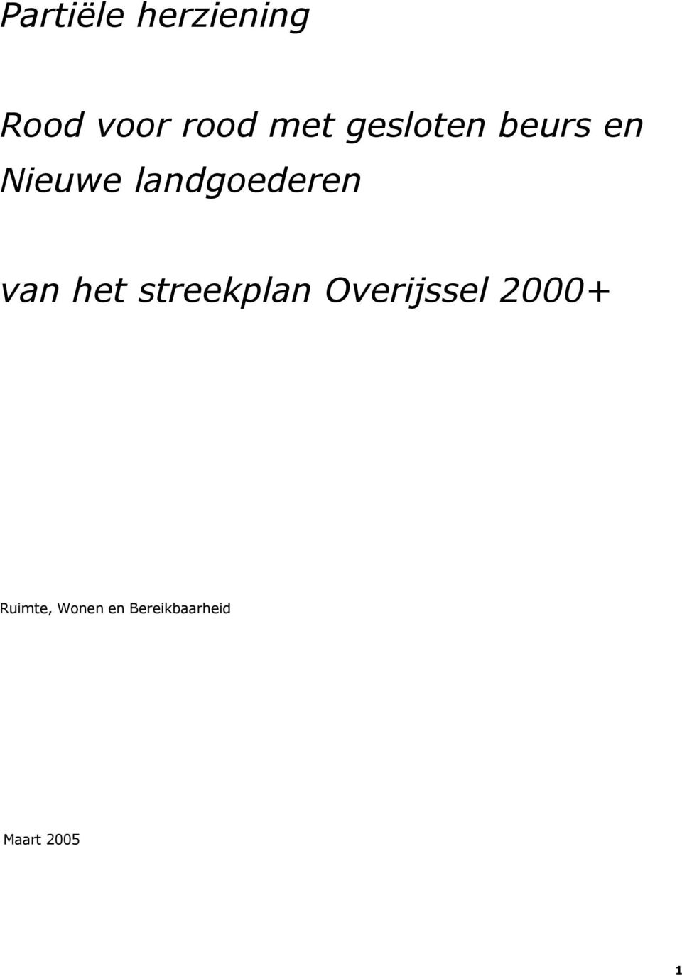 van het streekplan Overijssel 2000+