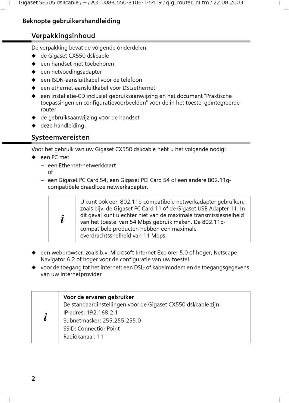 router de gebruiksaanwijzing voor de handset deze handleiding.