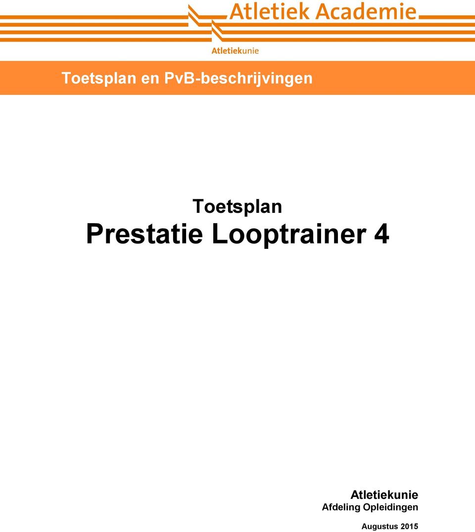 Prestatie Looptrainer 4