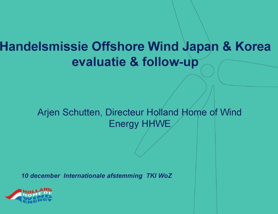 Directeur Holland Home of Wind Energy