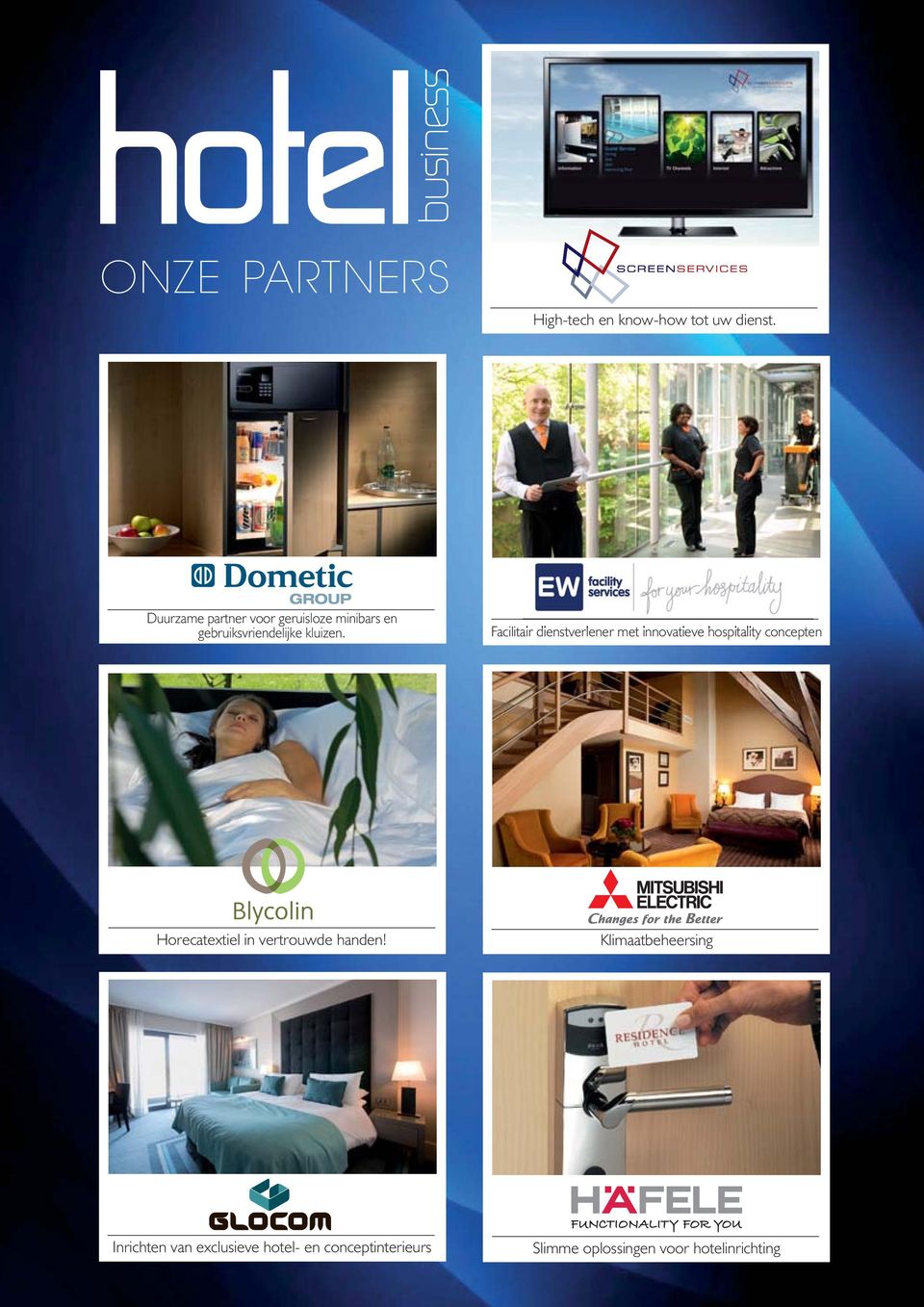 Facilitair dienstverlener met innovatieve hospitality concepten Horecatextiel in