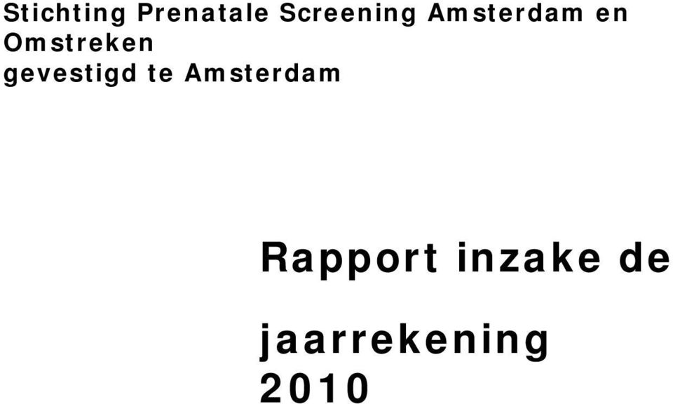 Amsterdam Rapport