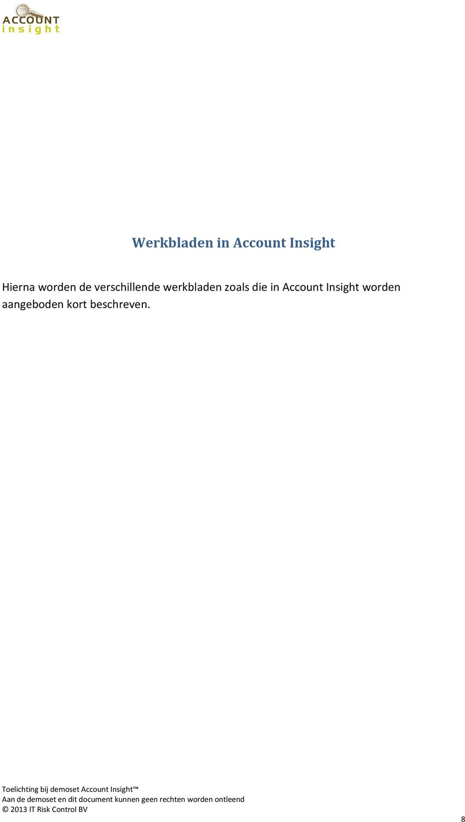 werkbladen zoals die in Account