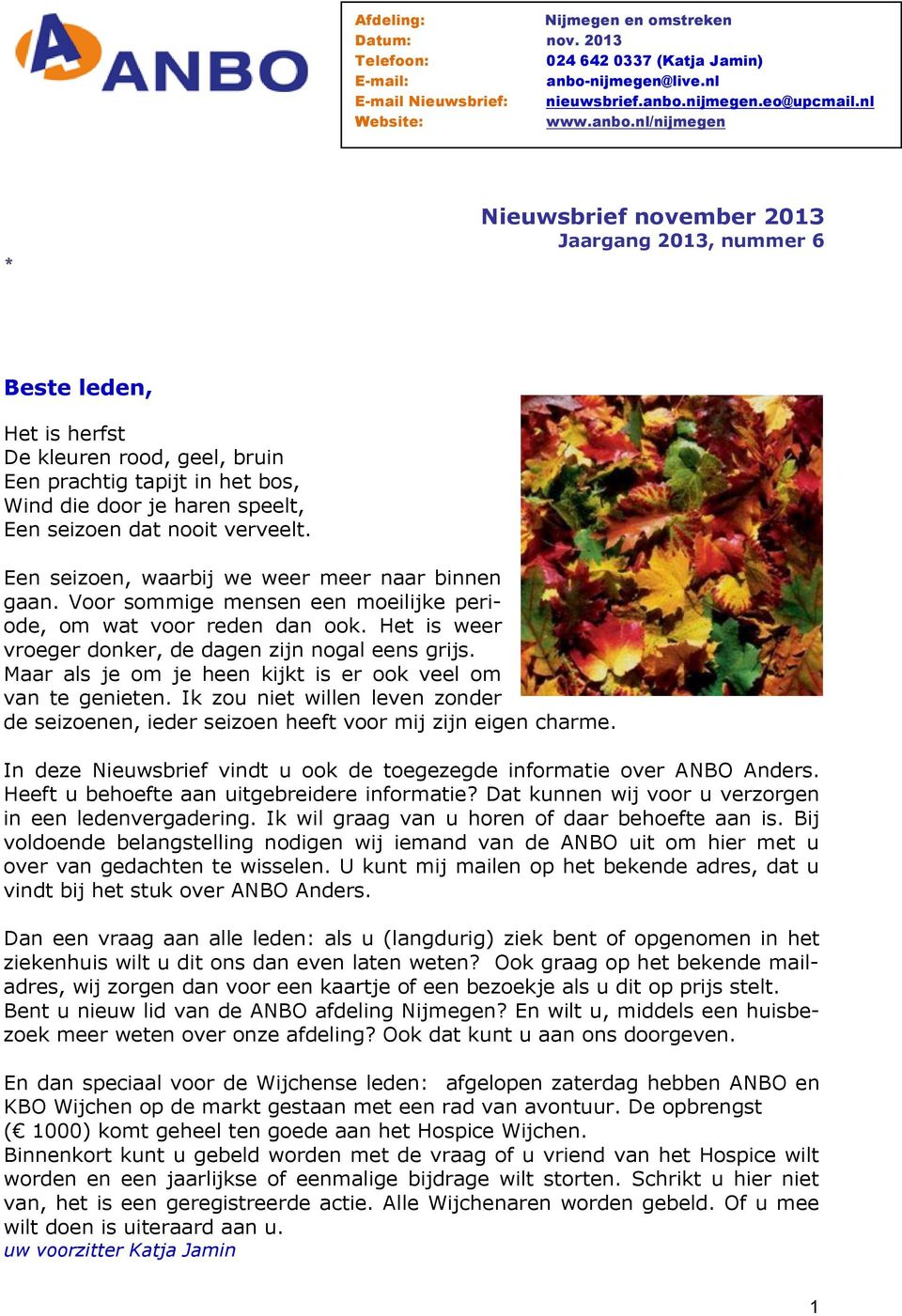 nijmegen.eo@upcmail.nl Website: www.anbo.