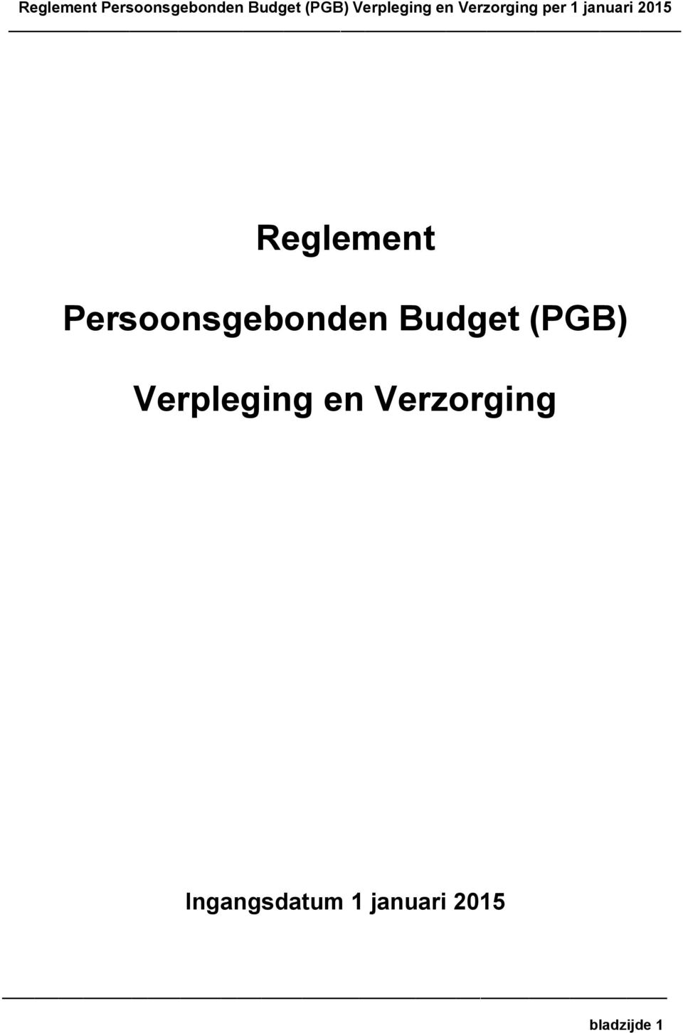 (PGB) Verpleging en