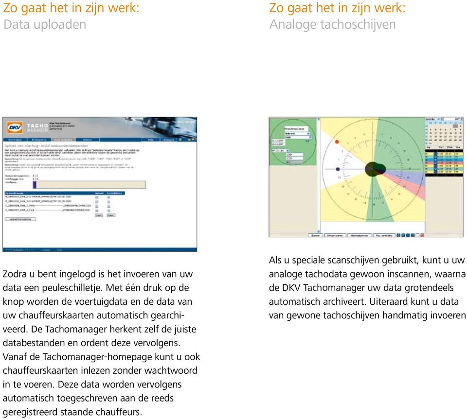 Vanaf de Tachomanager-homepage kunt u ook chauffeurskaarten inlezen zonder wachtwoord in te voeren.